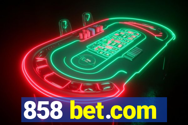 858 bet.com